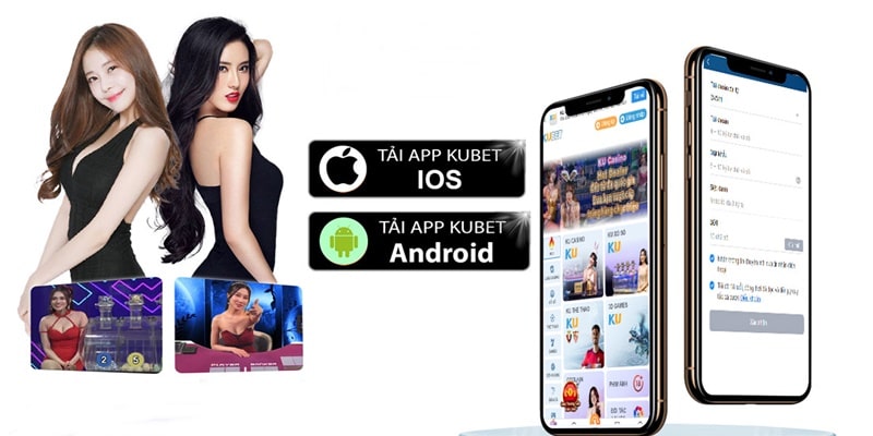 Tải app Kubet để truy cập đơn giản hơn