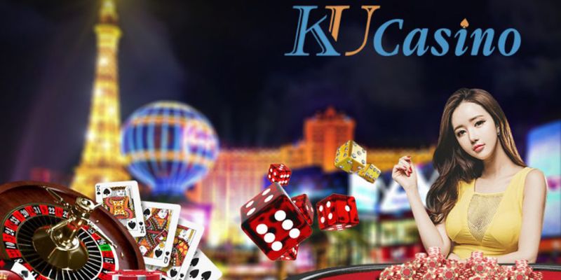 KU CASINO là sảnh chơi hot nhất 2024